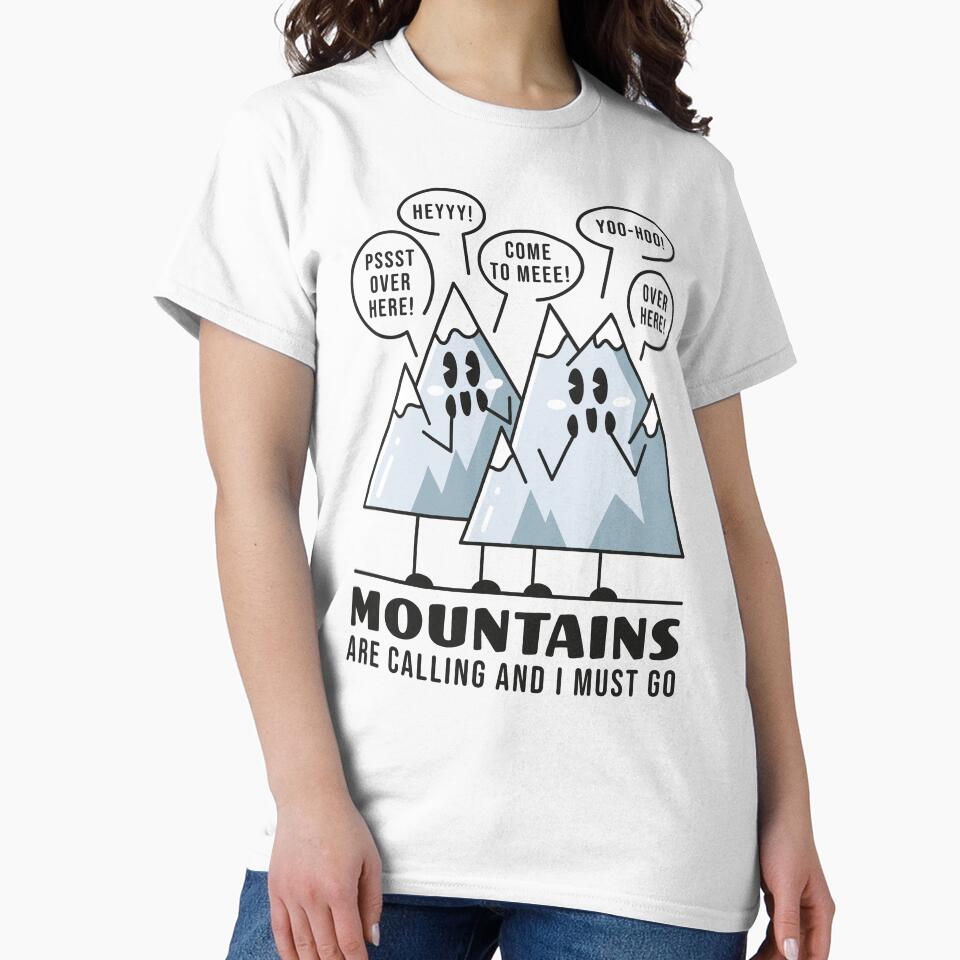 Mountains Are Calling Pun by Maud Tee Art