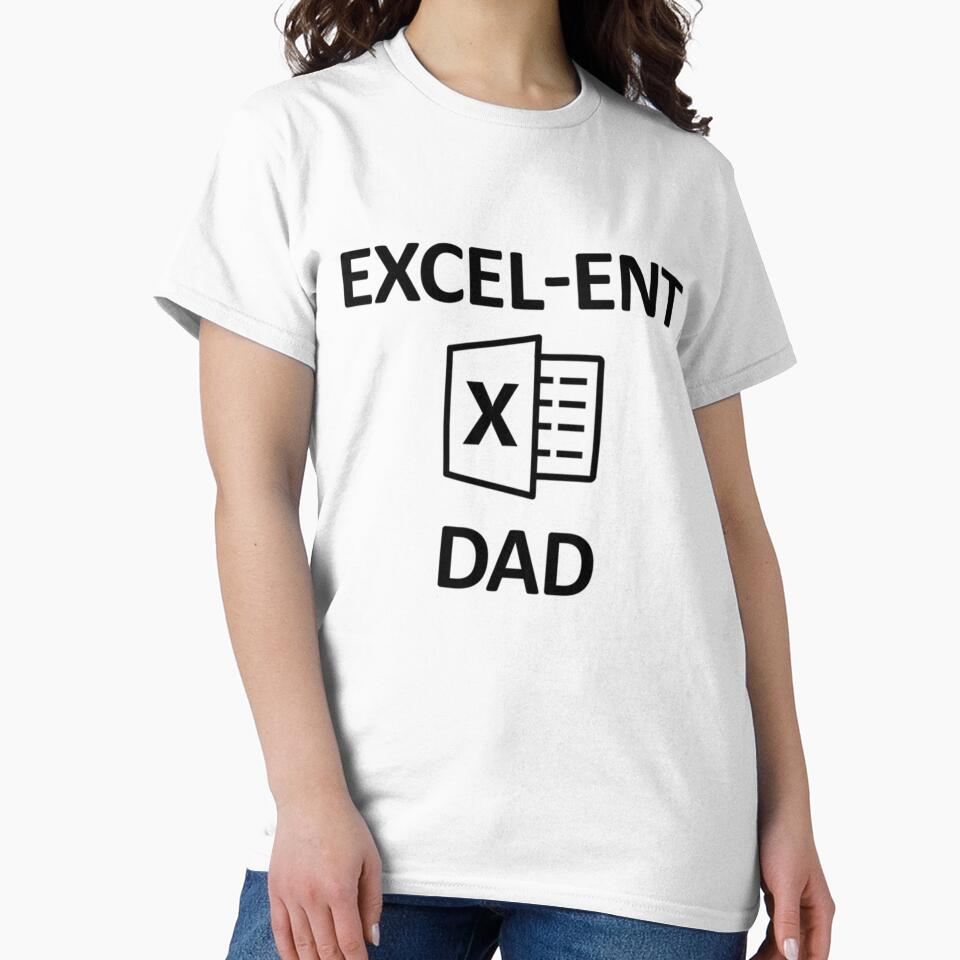 Funny Spreadsheet Excel-ent Dad by Willy-UK