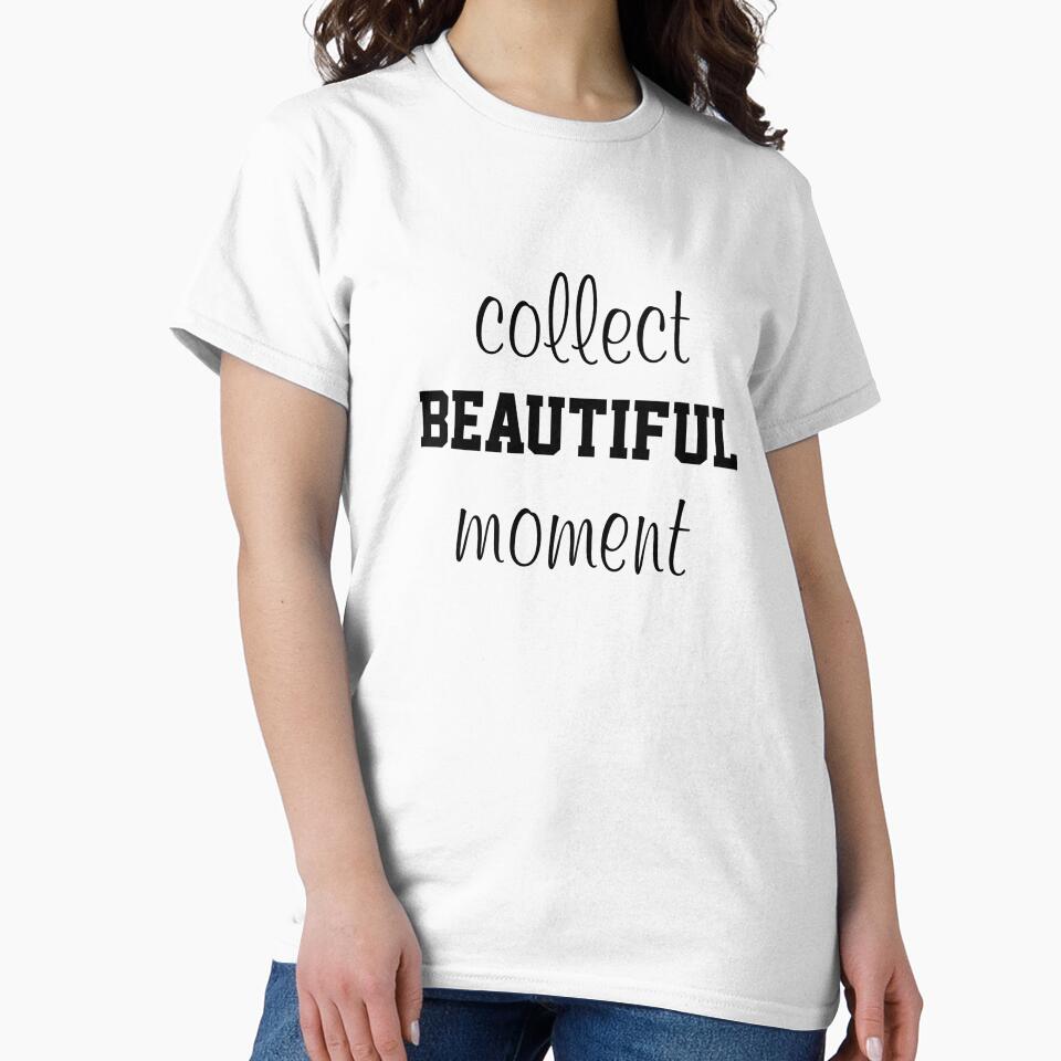 Collect Beautiful Moment,Inspirational Quote by SUYEONJUNG