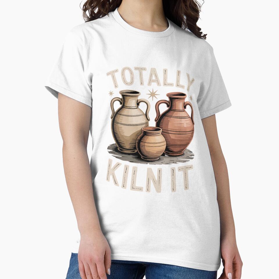 Totally Kiln It Funny Pottery Ceramics Artist by InspiredFoul