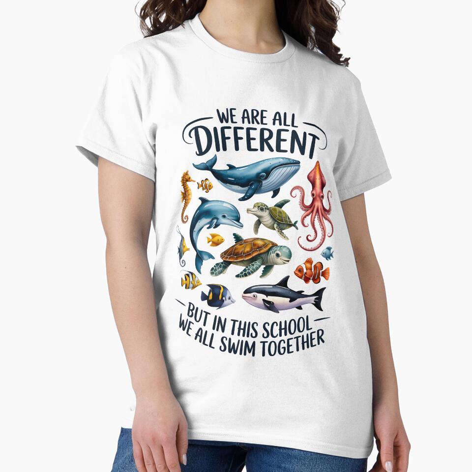 We Are All Different But Swim Together – Ocean Animals Teacher Art Back to School by SlocifieShop