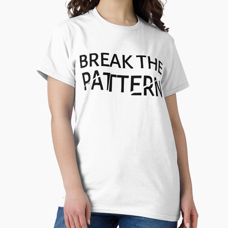 Break The Pattern Minimal Streetwear Outline Typography Design by CH-4TEE