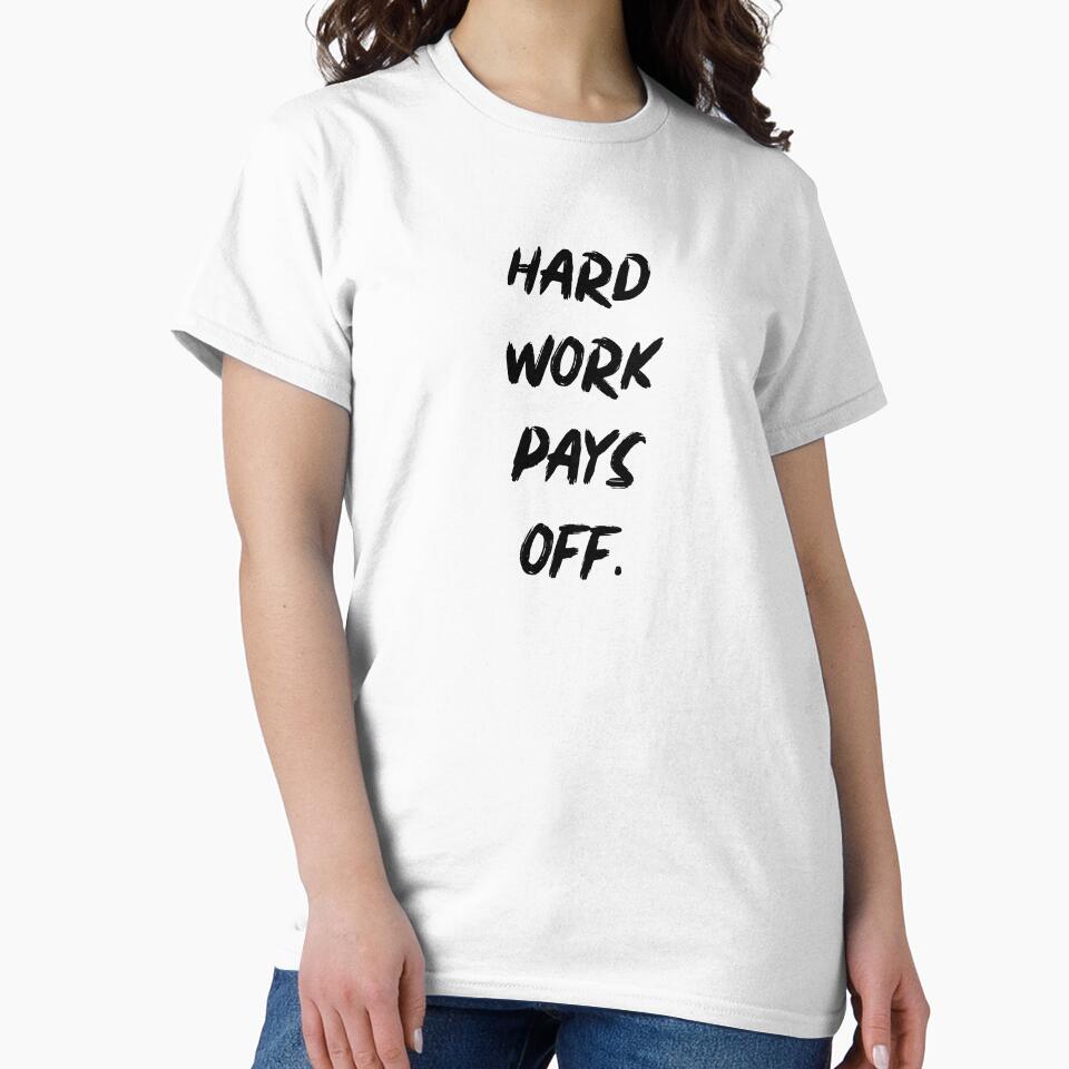 Hard Work Pays Off by ThePrintees