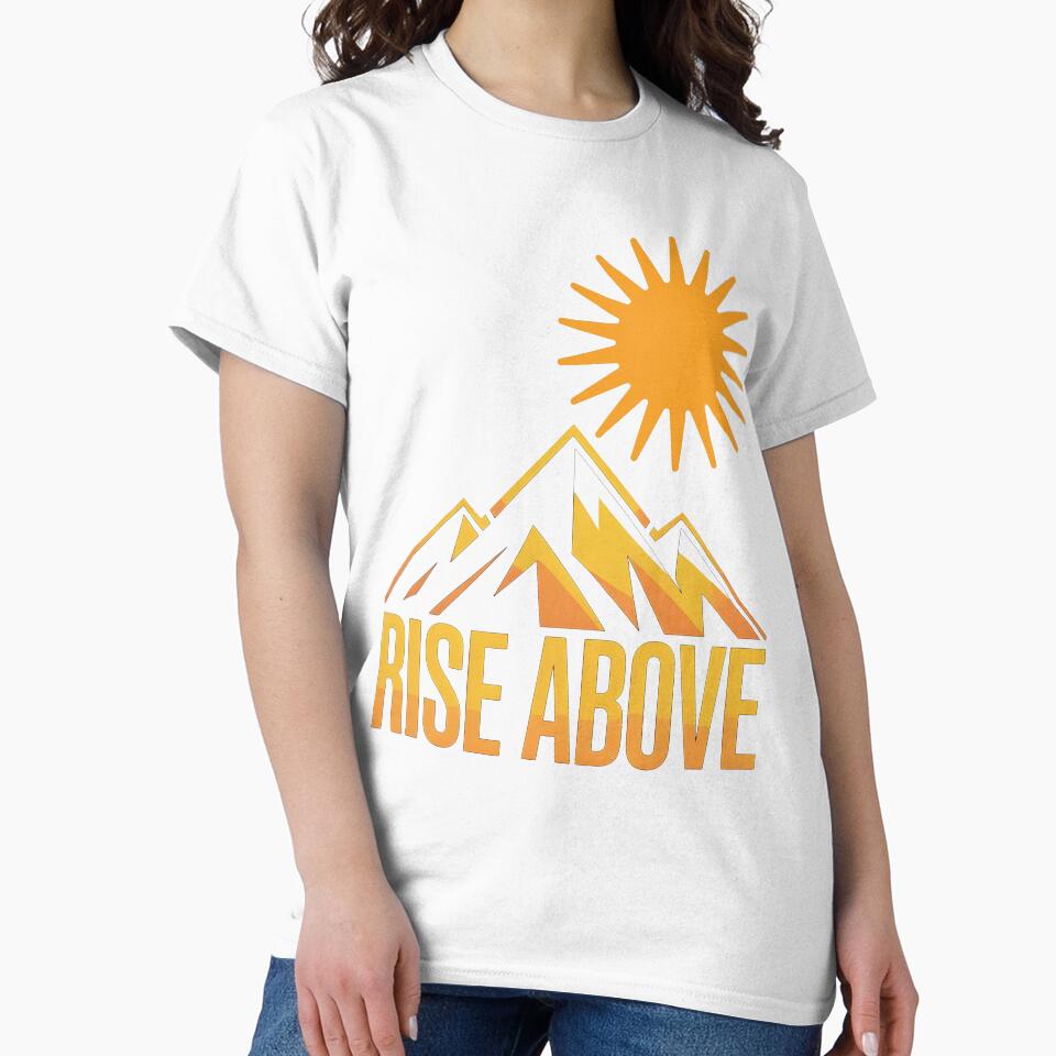 Rise Above Mountain Sunrise Motivation by positive vibes