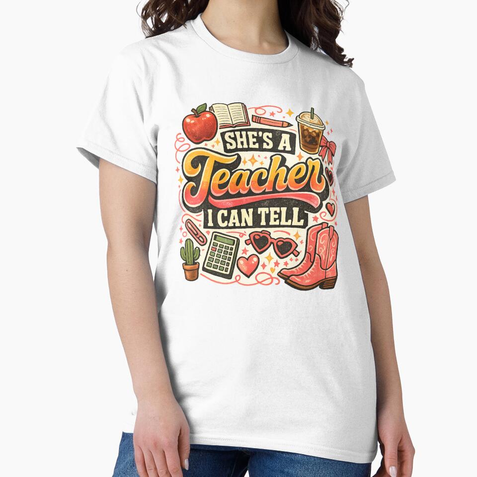 She's A Teacher I Can Tell Western Classroom Art T-Shirt | Cute Cowgirl Teacher Graphic Gift by Trendably