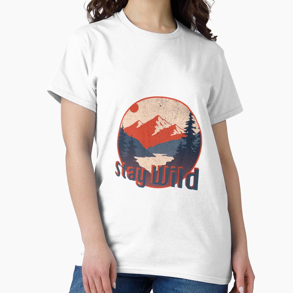 Stay Wild vintage retro by Moedesigns