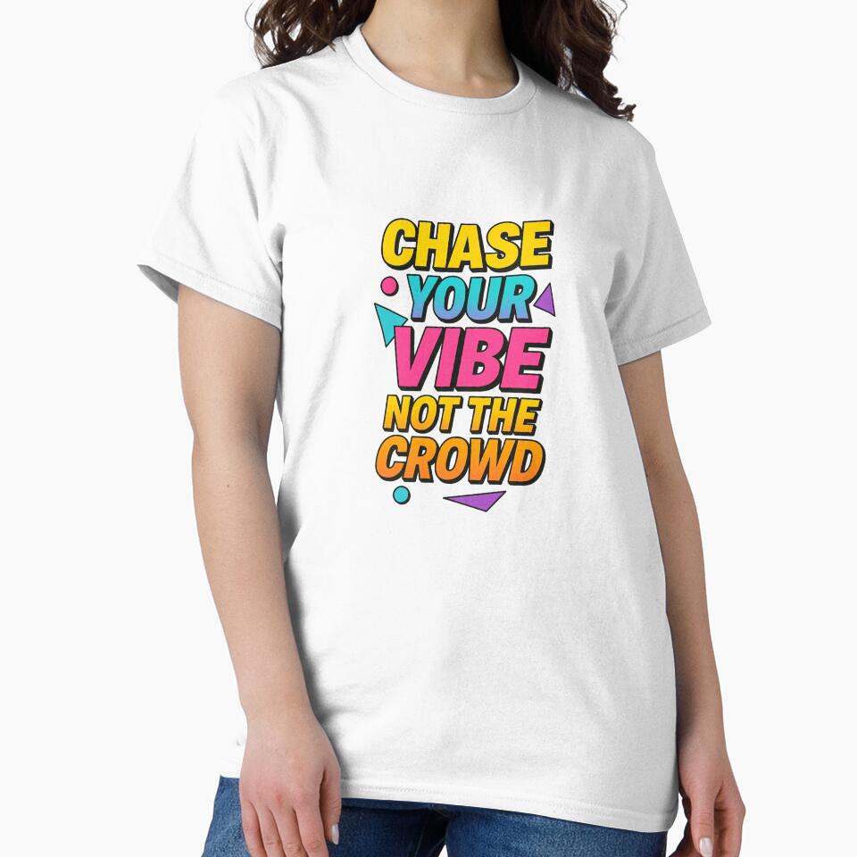 Chase Your Vibe – 90s Retro Typography Poster by Vectorfever