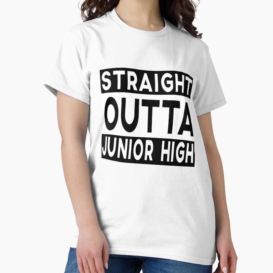 Straight Outta Junior High Funny Slogan by sillyquestions