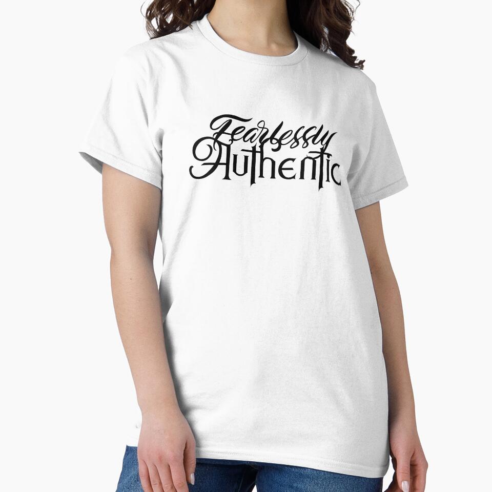 Fearlessly Authentic by ThePrintees