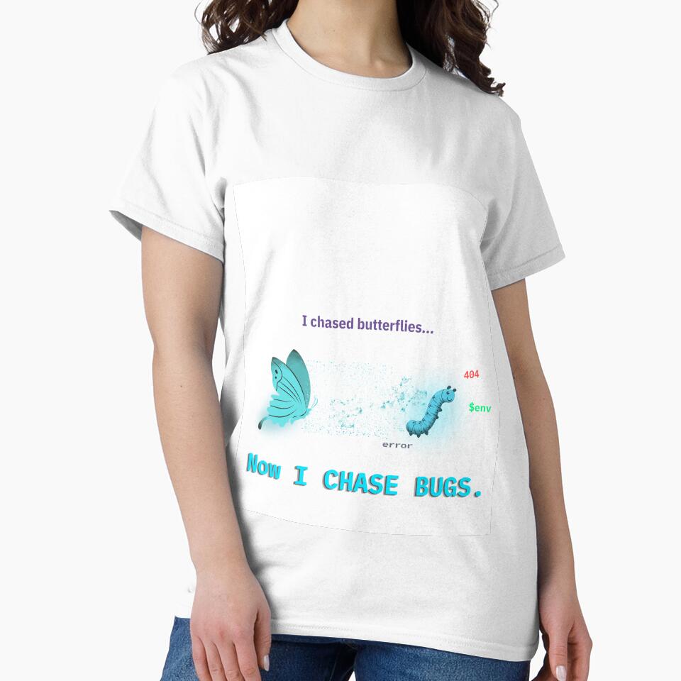 Programmer Coding Humor Aesthetic Design - From Butterflies to Bugs by Design & Chill Studio ✅