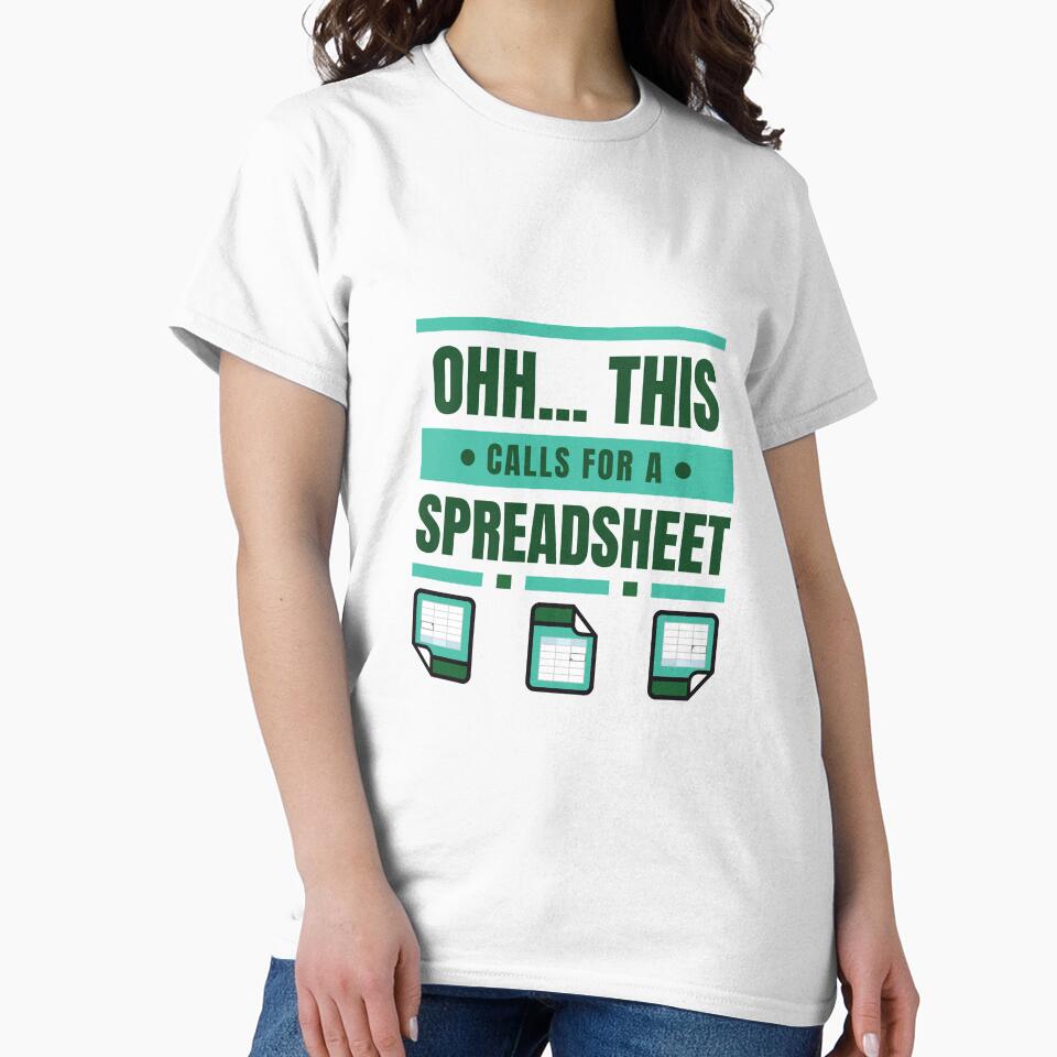 Ohh... This Calls For A Spreadsheet (white) by Aldarros-Lauf
