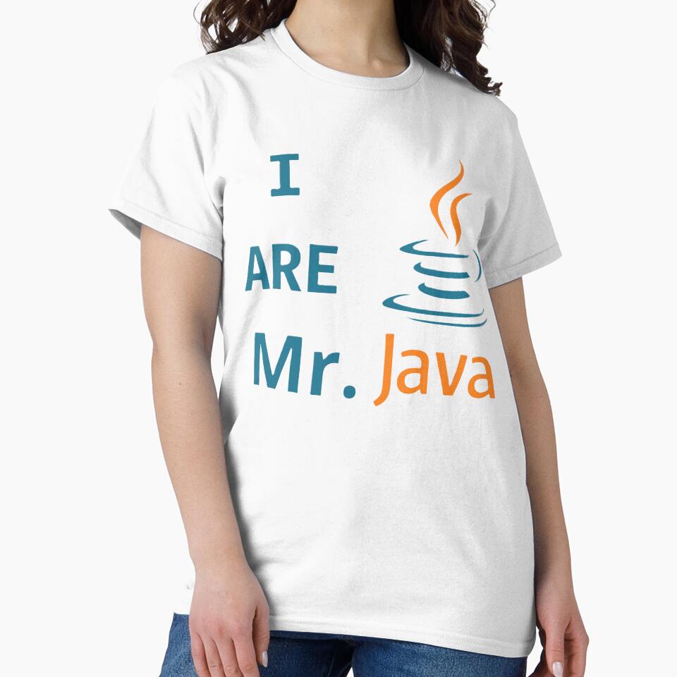"I Are Mr. Java - Quirky Programmer Tee for Java Enthusiasts" by Mahakamel