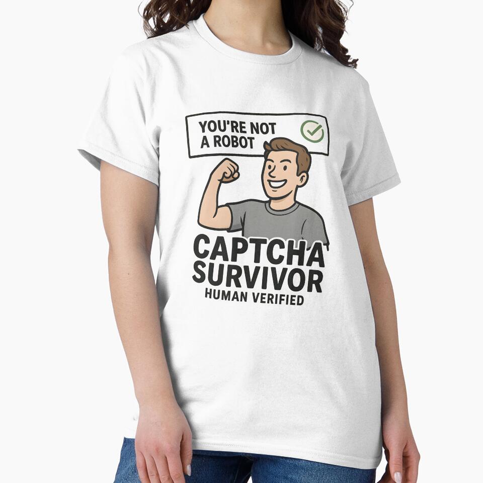 CAPTCHA Survivor – Human Verified Funny Tech Design by VoidBloom Studio
