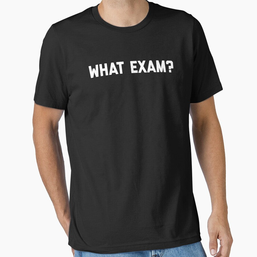 What Exam? by HilariousThings