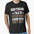 Dear Teacher I Talk to Everyone so Moving my Seat Won't Help t-shirt, First Day of School Shirt, Back to School Outfit, 100 Days of School by Noussairox