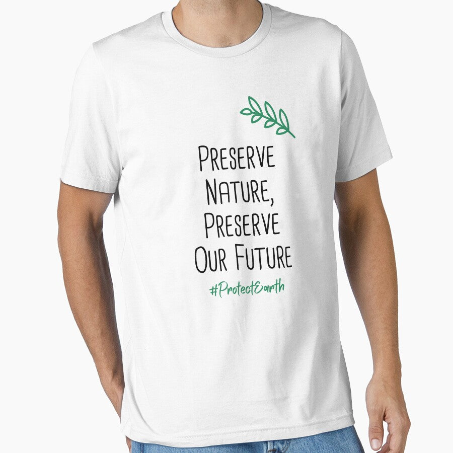 Preserve Nature, Preserve Our Future Environmental Protection Positive Quote by FemiBiutti