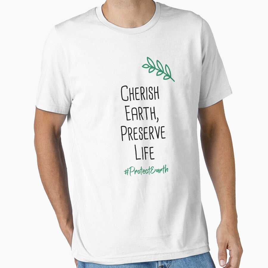 Cherish Earth, Preserve Life Environmental Protection Positive Quote by FemiBiutti