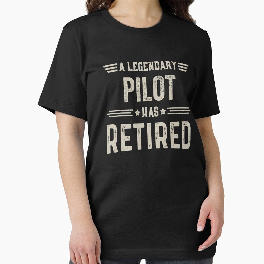 The Legendary pilot Has Retired T Shirt, pilot Retirement Party Gift, Legend, Retiring Birthday Christmas Gift by xlnv