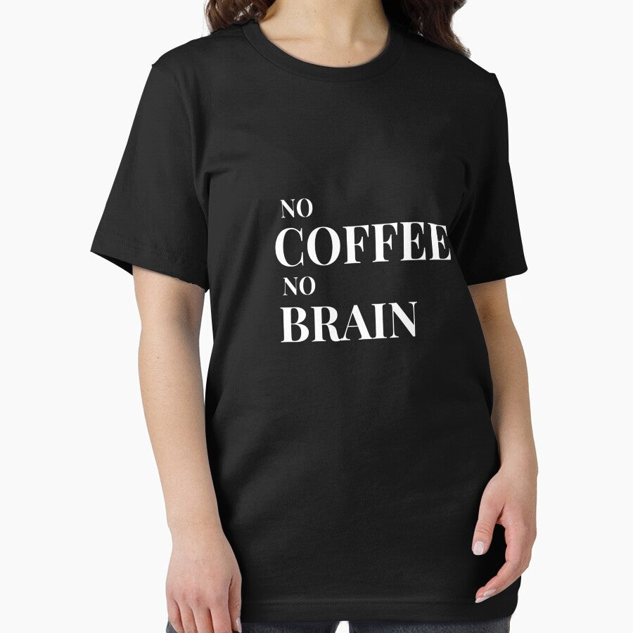 No Coffee, No Brain Design For Dark Clothing by Coffee Vibes