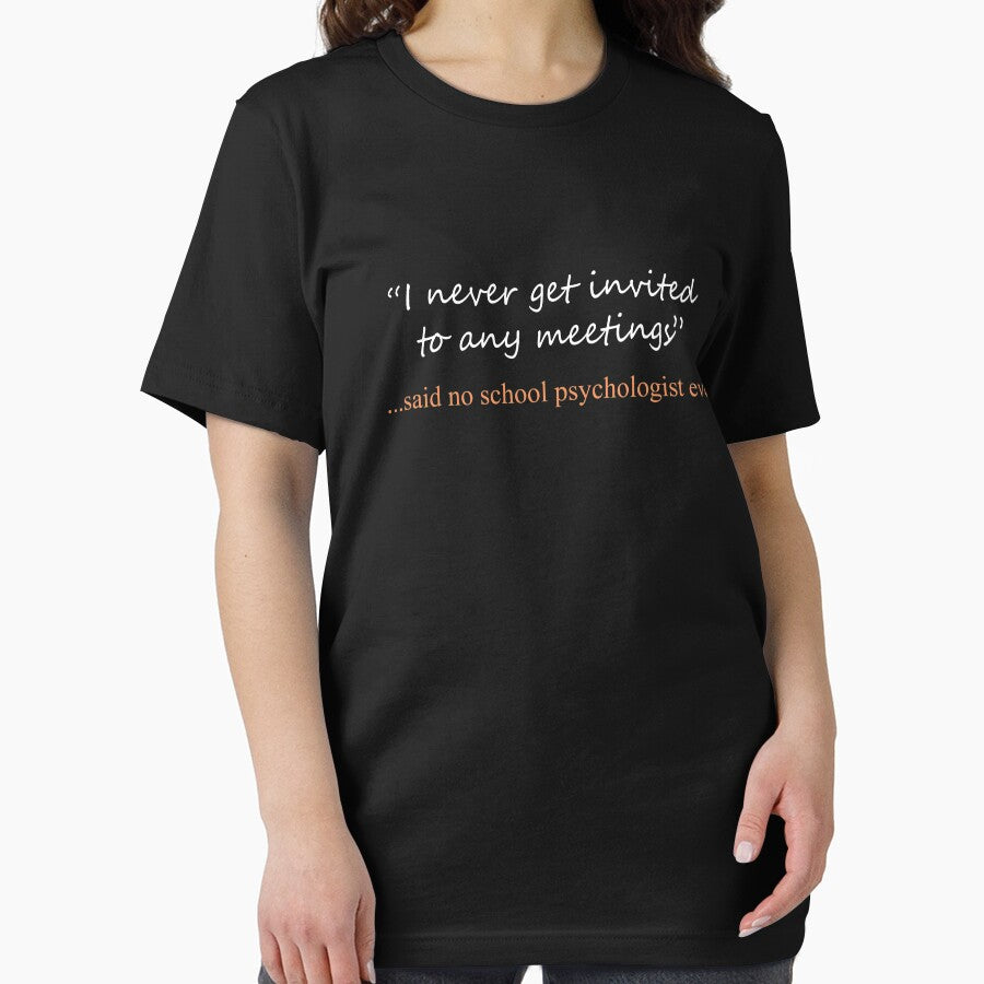 Funny Said No school psychologist ever Design by LGamble12345