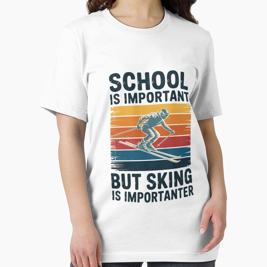 School Is Important But Skiing Is Importanter Ski Funny by DentistLegal