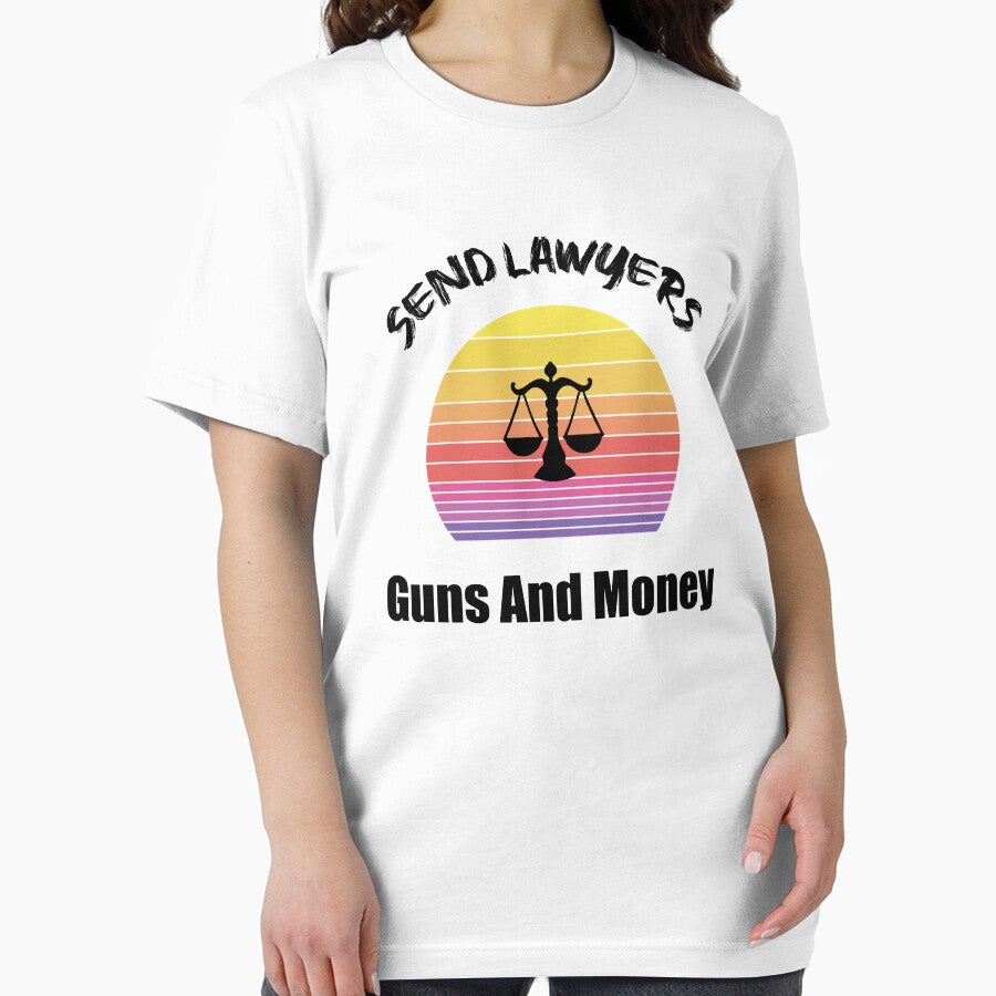Send Lawyers Guns And Money by unique things