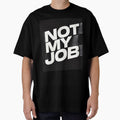 Distorted “Not My Job” Glitch Typography – Edgy Digital Aesthetic by Gold Turtle  Lina