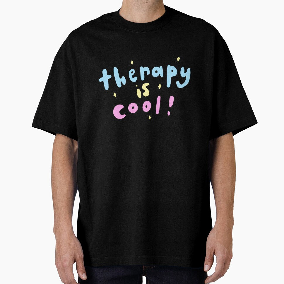 Therapy Is Cool- Mental Health Awareness quote by SadButHaha