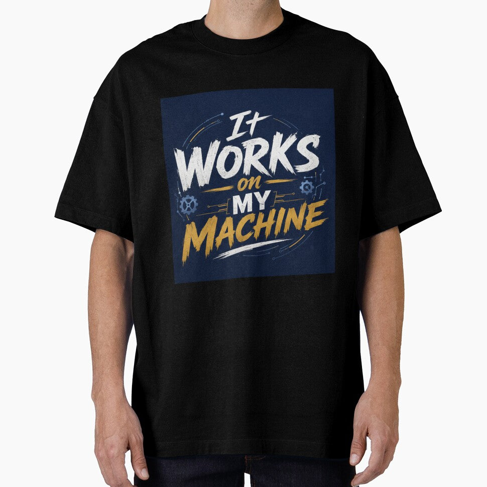It Works On My Machine Funny Programmer Gift for Developers by ASWIN STUDIO