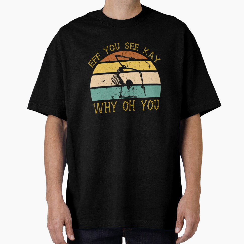 Vintage EFF You See Kay Why Oh You Skeleton Yoga Lover by Kamnna