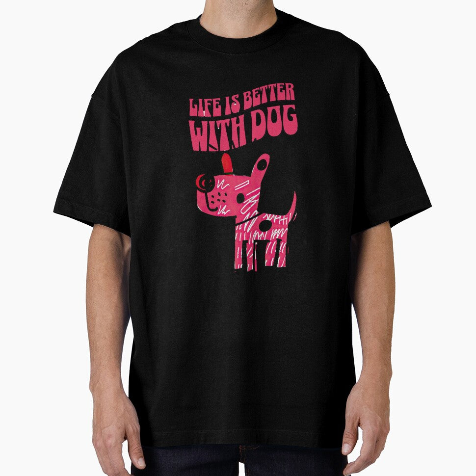 "Life Is Better with a Dog" – Heartwarming Pet Lover’s Design by Colorful-Garden