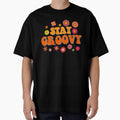 Stay Groovy by Jandsgraphics