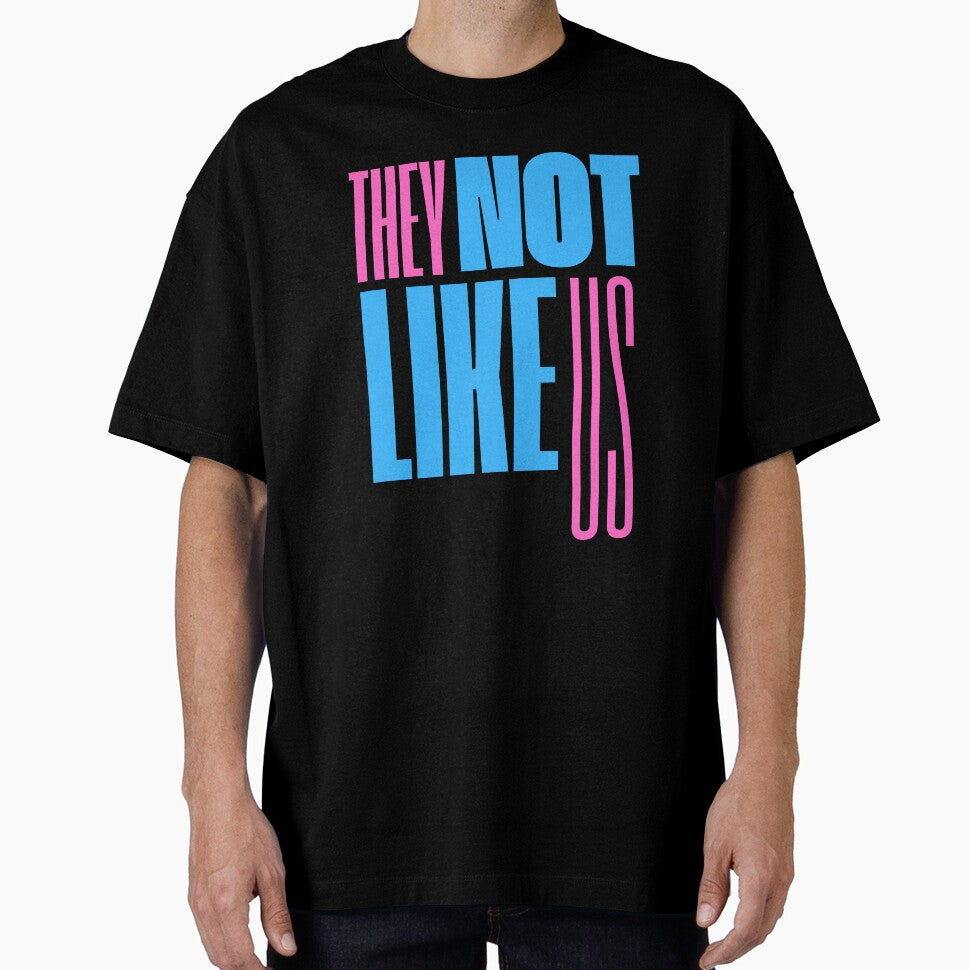 They Not Like Us Bold Statement Art by FamousArtDesign