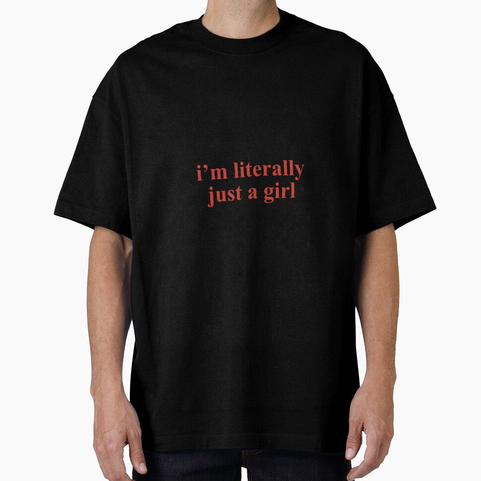 I'm literally just a girl - red by Doctor Michaela