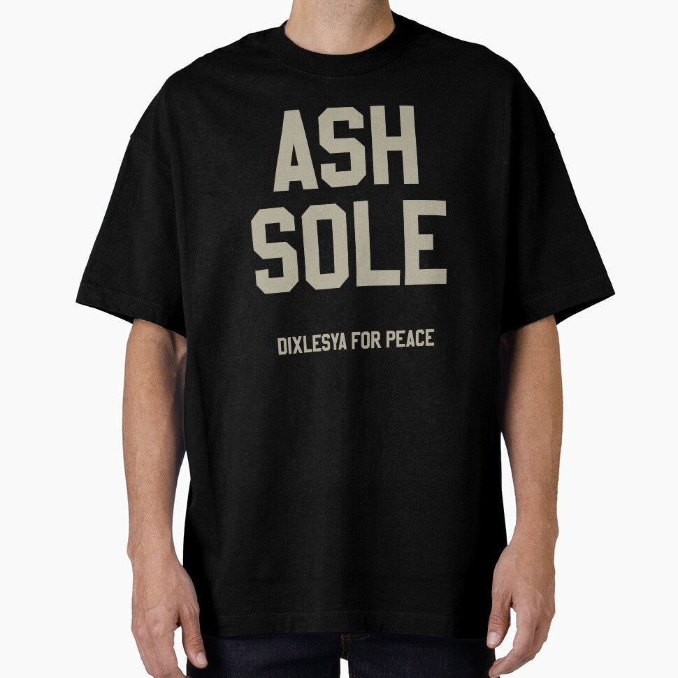 Ash Sole – Dixlesya for Peace Typography Design by Tattee