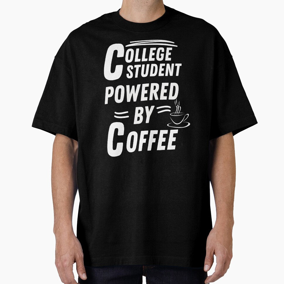College student powered by coffee by annoying-shirts