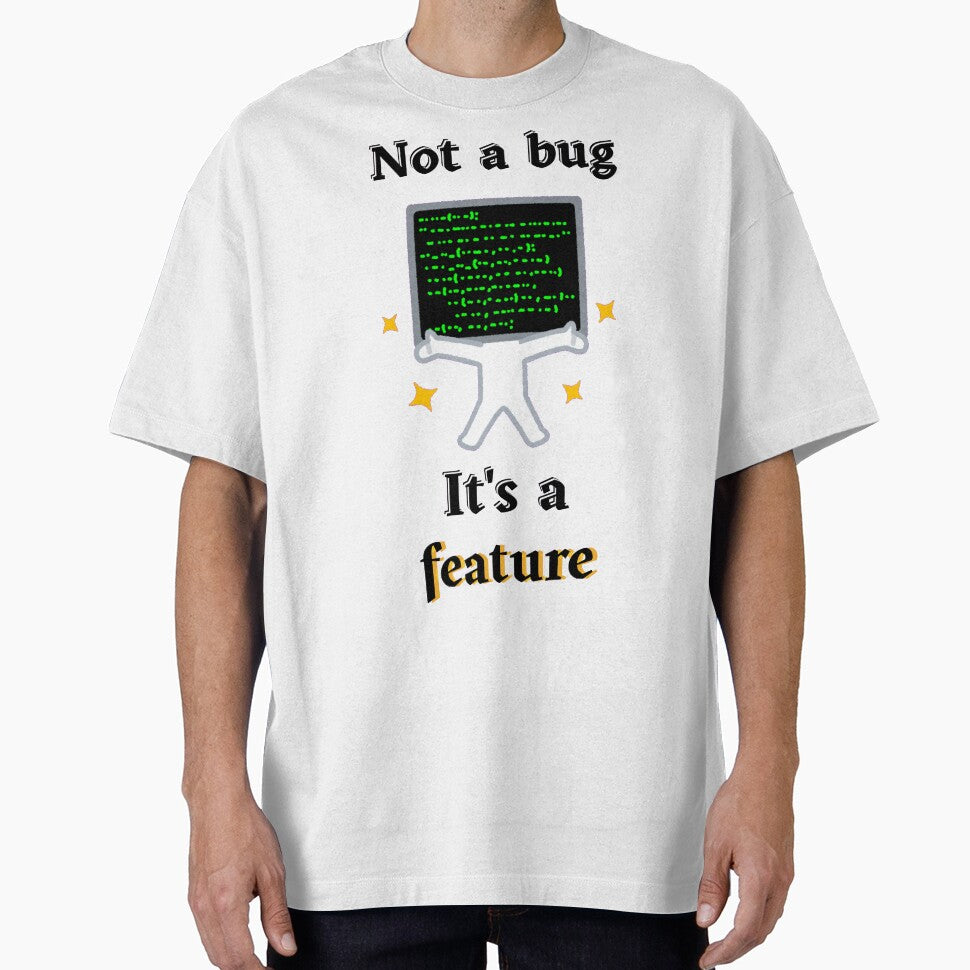 Not a Bug It's a Feature - Funny Programmer Gamer Design by DataNataDesigns