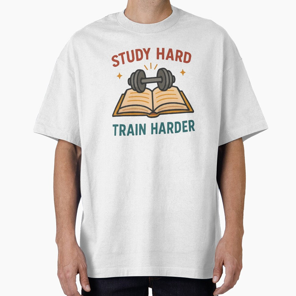 Study Hard - Train Harder by GlowAndGrindCo
