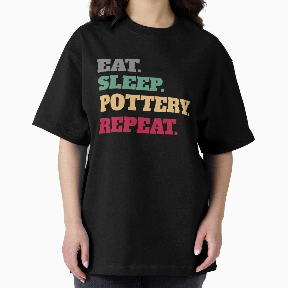 Eat Sleep Pottery Ceramics Repeat by Salvadax