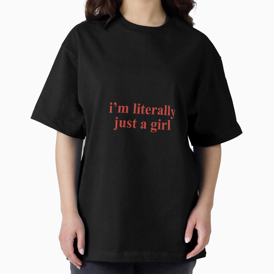 I'm literally just a girl - red by Doctor Michaela