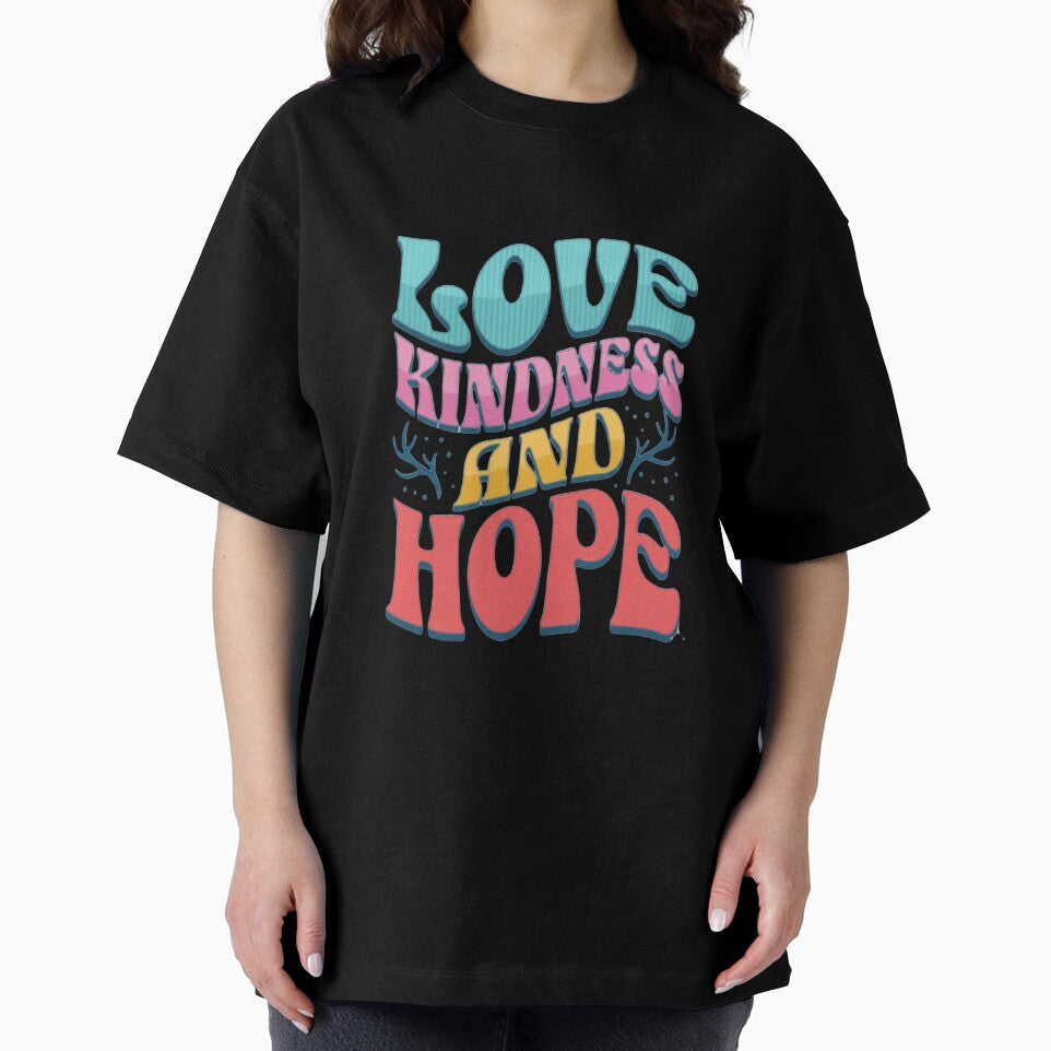 Love Kindness and Hope — Colorful Retro Typography | Positive Quote Aesthetic Art by HBDStudio
