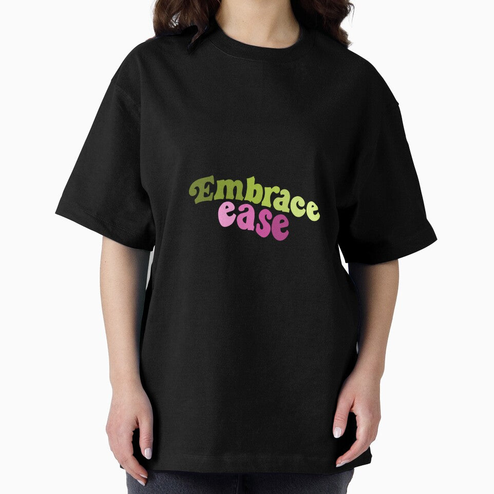 Embrace ease by pinkyfish1010