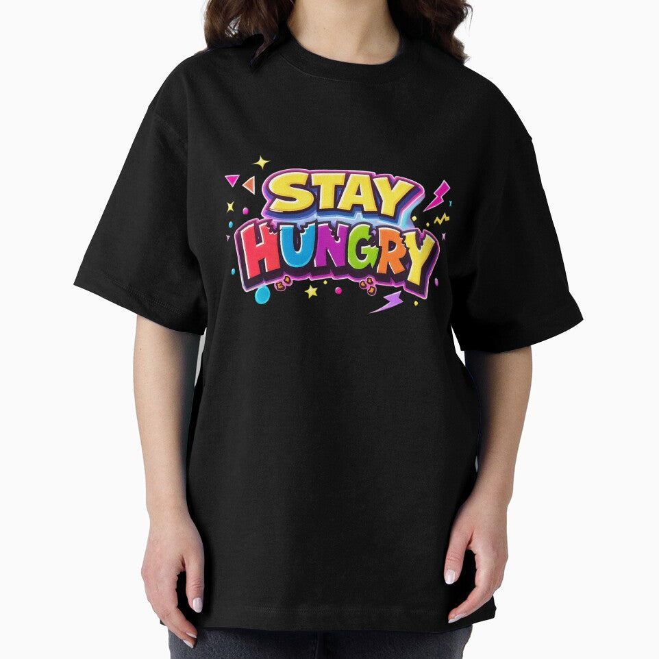 Stay Hungry by GlobalBoom