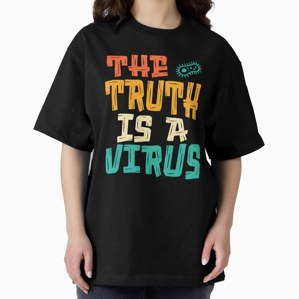The Truth Is A Virus | Retro Typography Slogan Graphic Tee by PryntedLabs