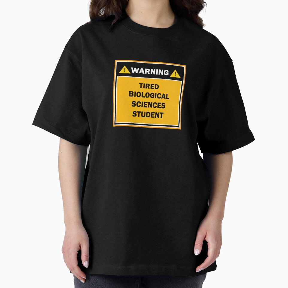 Warning tired biological sciences student by mejtstupor