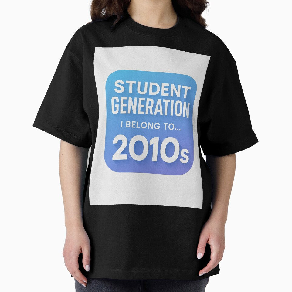 Student Generation T‑Shirt – 2010s Decade Back Print by Artist-shirt12