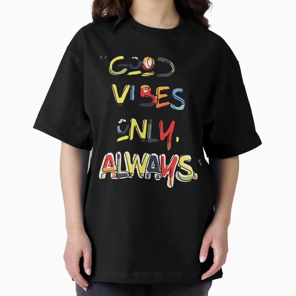 Good vibes only, always by roksanacrea