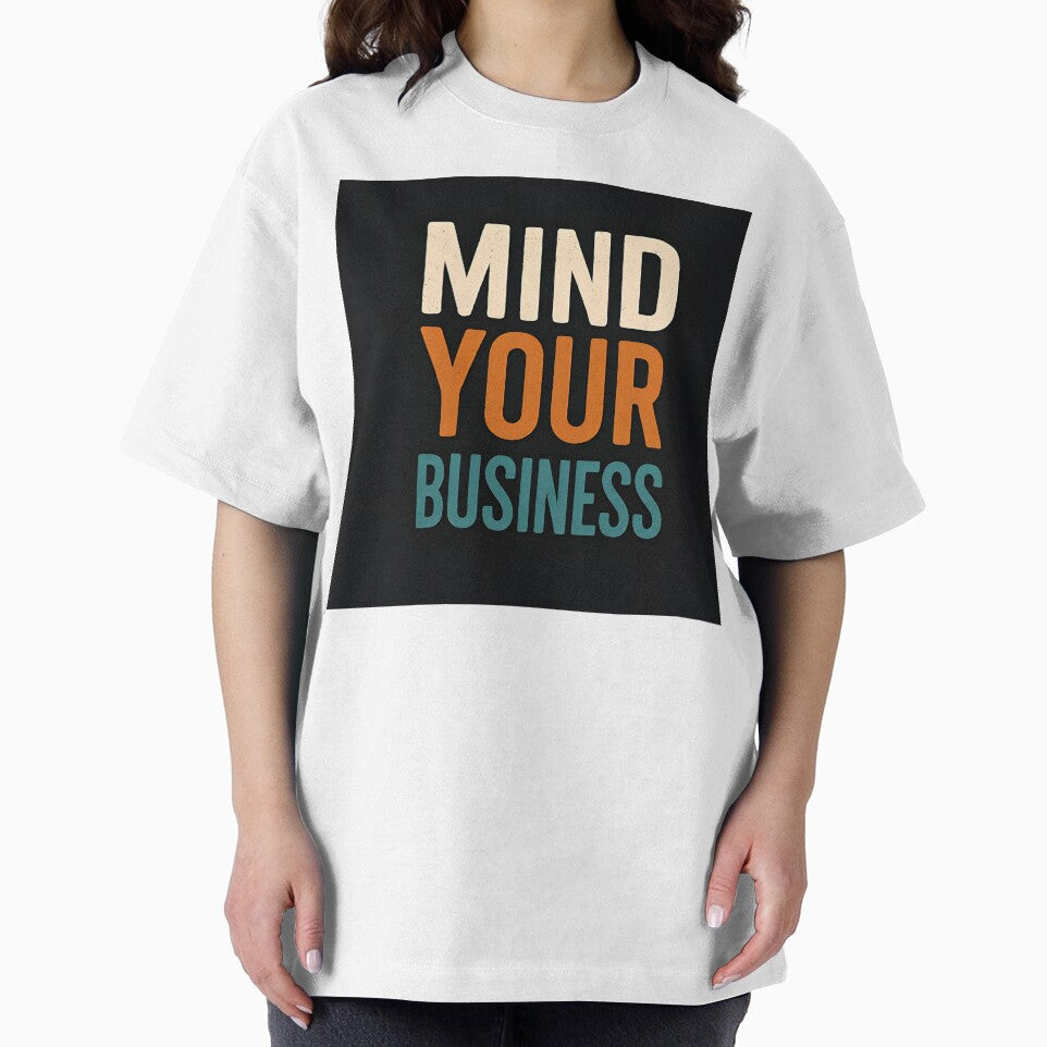 Bold Retro Typography Poster – Mind Your Business Quote by Amr Siam